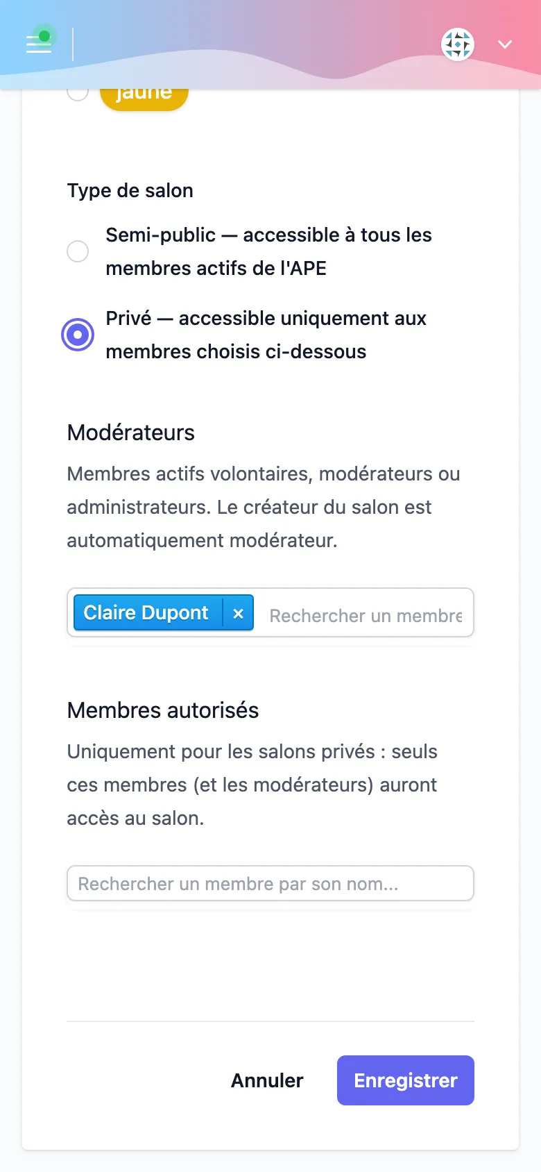 Création d'un salon privé sur un téléphone, avec le choix de ses modérateurs et de ses membres